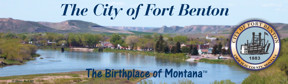 Welcome to Fort Benton, Montana